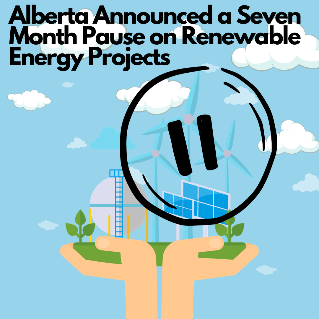 Alberta Lifts Renewable Energy Moratorium After Seven-Month Pause