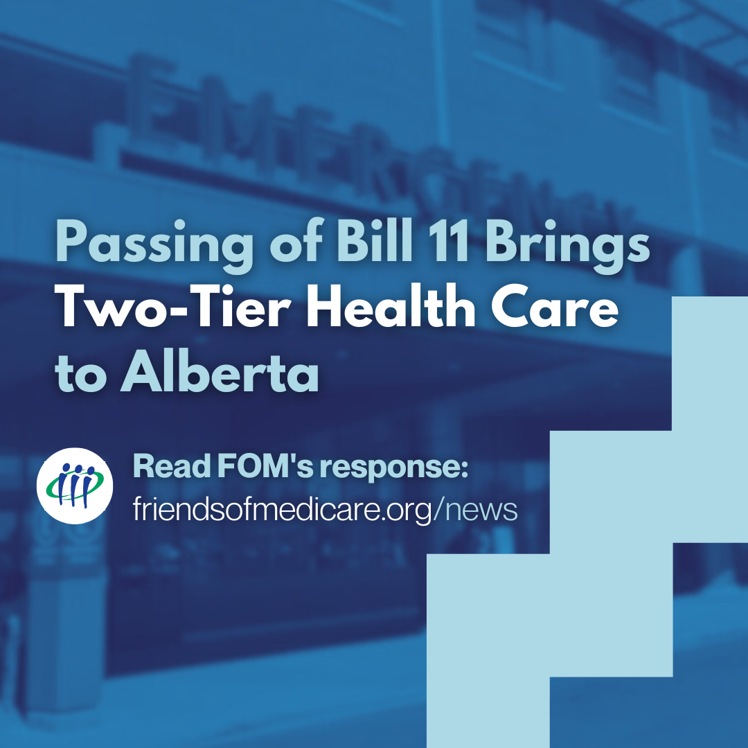New Report Claims Alberta's Bill 11 Breaches Federal Healthcare Standards
